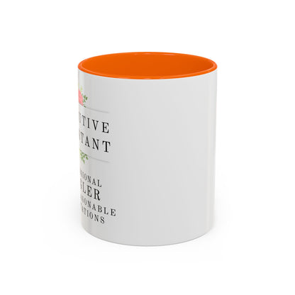 Executive Assistant Floral Coffee Mug – “Professional Juggler of Unreasonable Expectations” | 11oz & 15oz Ceramic Mug