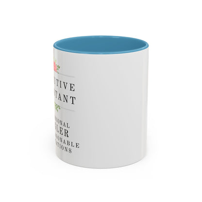 Executive Assistant Floral Coffee Mug – “Professional Juggler of Unreasonable Expectations” | 11oz & 15oz Ceramic Mug