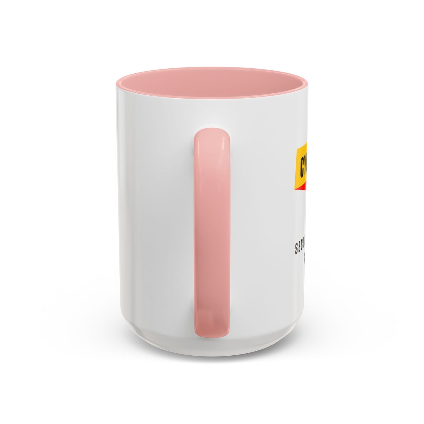 Cybersecurity Coffee Mug - "Securing Your Nonsense Since… Always"
