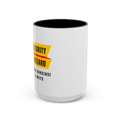 Cybersecurity Coffee Mug - "Securing Your Nonsense Since… Always"