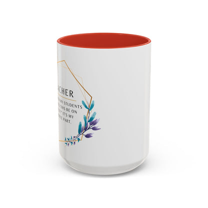 Teacher Coffee Mug – “Will this be on the test?”