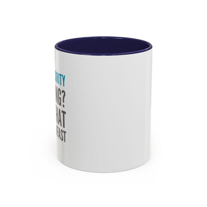 Cybersecurity Coffee Mug - "Phishing? I Eat That for Breakfast."