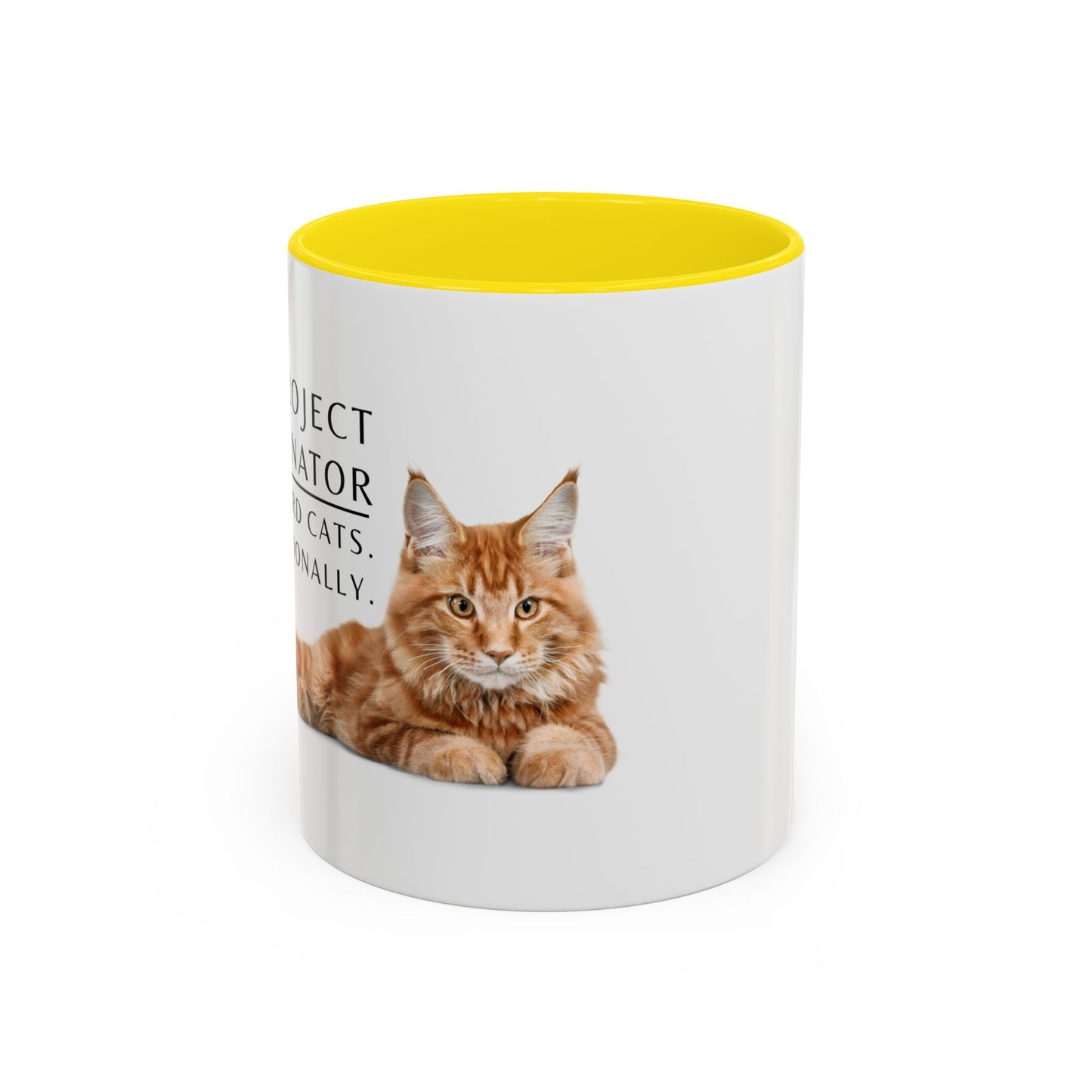 Project Coordinator Coffee Mug – “I herd cats. Professionally.”