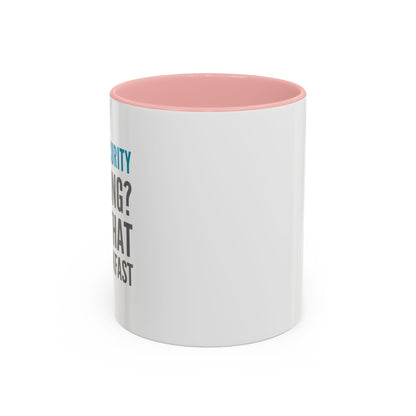 Cybersecurity Coffee Mug - "Phishing? I Eat That for Breakfast."