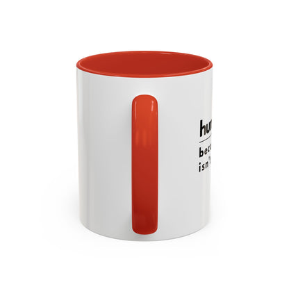 Human Resources Coffee Mug: "Because Common Sense Isn’t That Common"