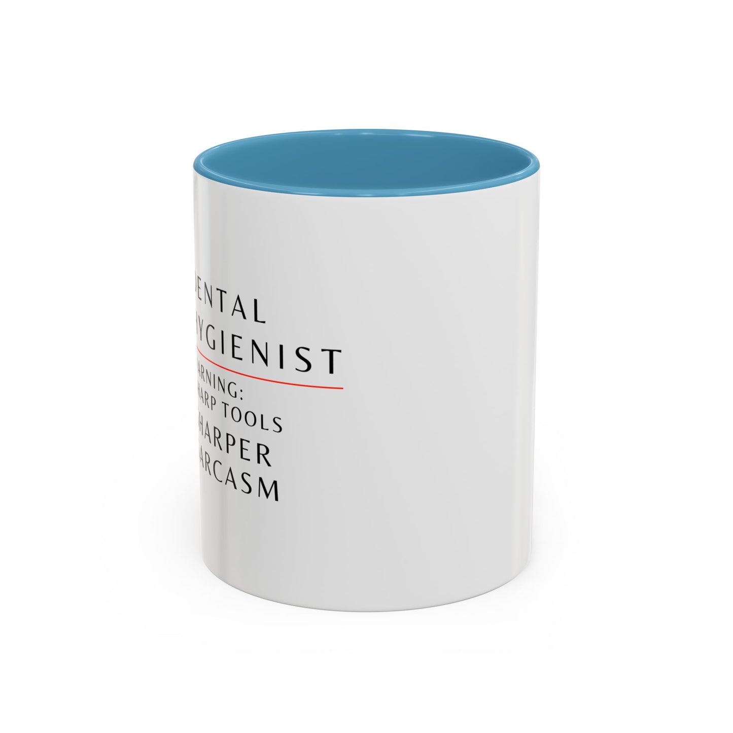 Dental Hygienist Floral Coffee Mug – "Warning: Sharp Tools, Sharper Sarcasm"