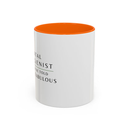 Mug pour hygiéniste dentaire – Croyez-moi, je suis fabuleuse