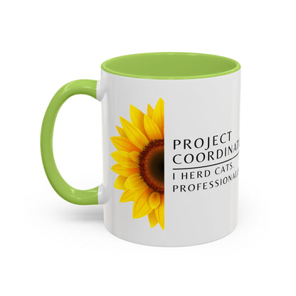 Project Coordinator Sunflower Coffee Mug – “I herd cats. Professionally.”