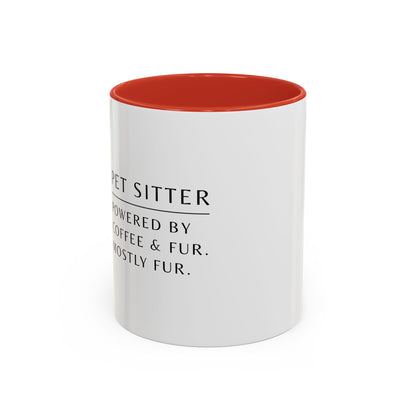 Pet Sitter Coffee Mug – “Powered by coffee and fur. Mostly fur.”
