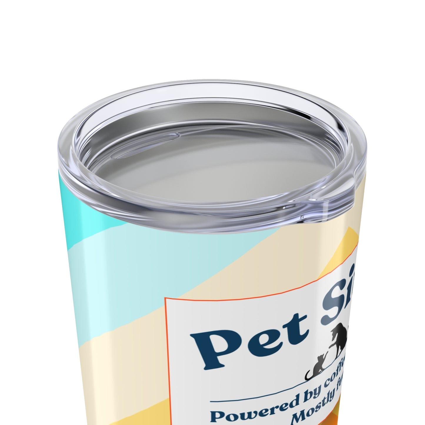 Pet Sitter Tumbler 20 oz. – “Powered by Coffee and Fur. Mostly Fur.”