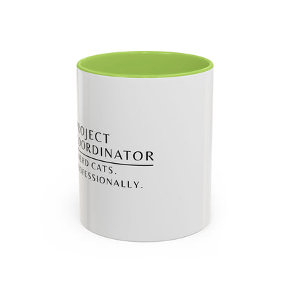 Project Coordinator Coffee Mug – “I herd cats. Professionally.”