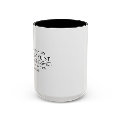 Hairstylist Mug – “Your Hair Is Crying for Help, and I’m the Hotline.”