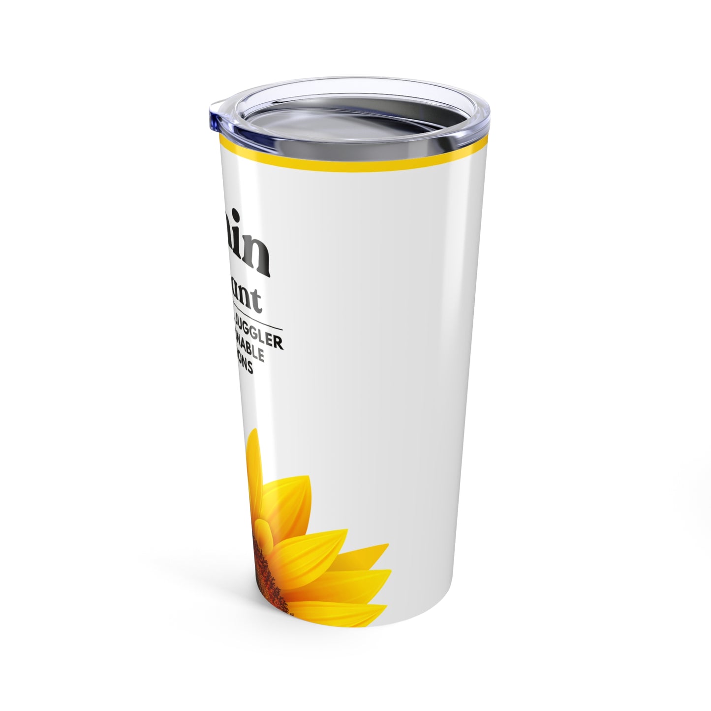 Admin Assistant Tumbler 20 oz. – “Professional Juggler of Unreasonable Expectations”