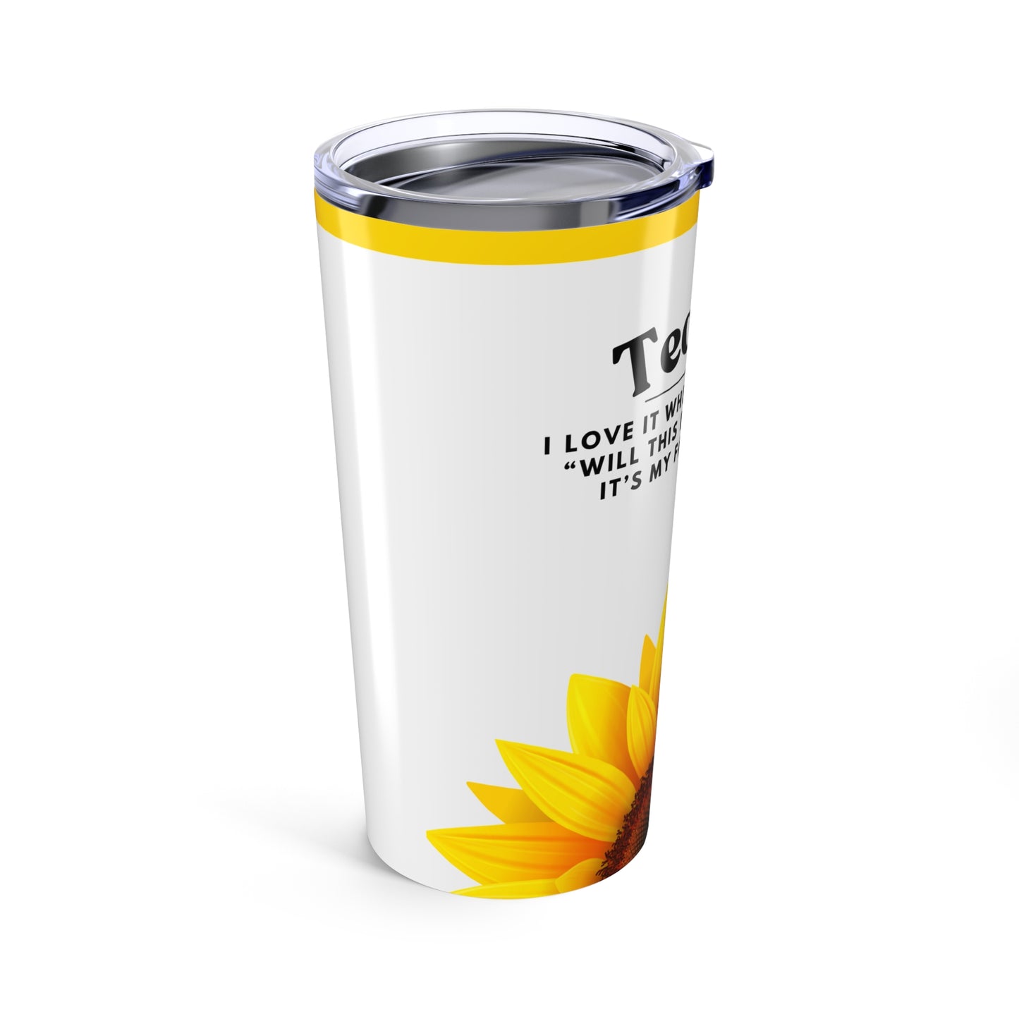 Teacher Tumbler 20 oz. – “Will This be on the Test?”