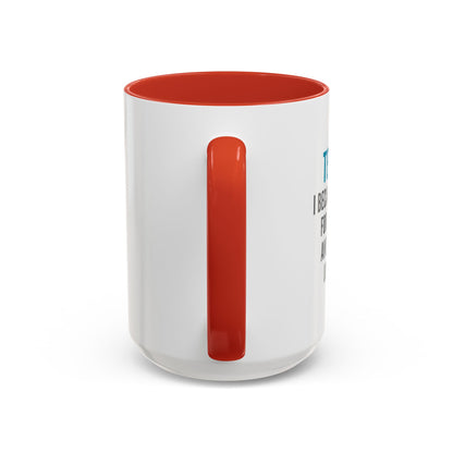 Teacher Coffee Mug – “I became a teacher for the money and glamour. Obviously.”