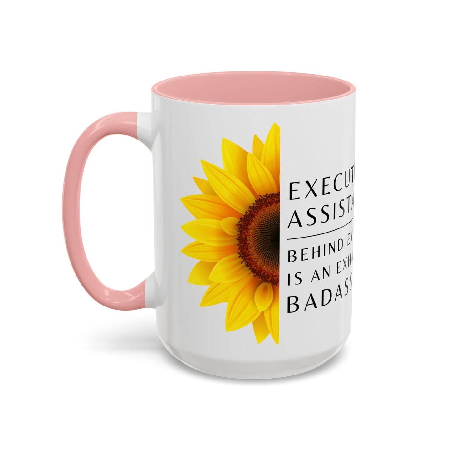 Executive Assistant Floral Coffee Mug – “Behind every exec is an exhausted badass.”