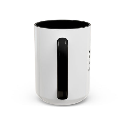 Cybersecurity Coffee Mug - "Because You Clicked the Link"
