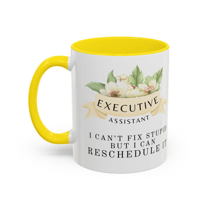 Executive Assistant Floral Coffee Mug - "Can't Fix Stupid"