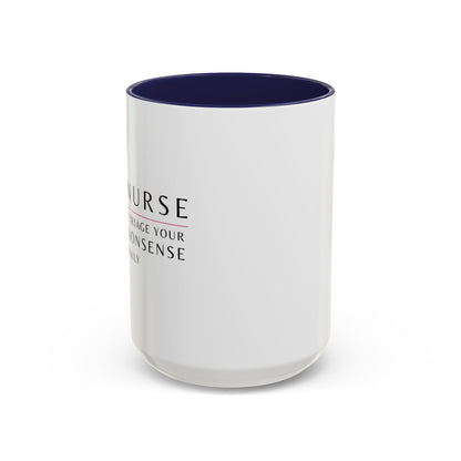 Nurse Sunflower Coffee Mug – "I Triage Your Nonsense Daily"