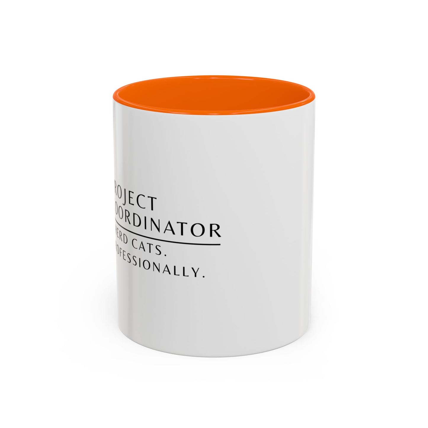 Project Coordinator Sunflower Coffee Mug – “I herd cats. Professionally.”