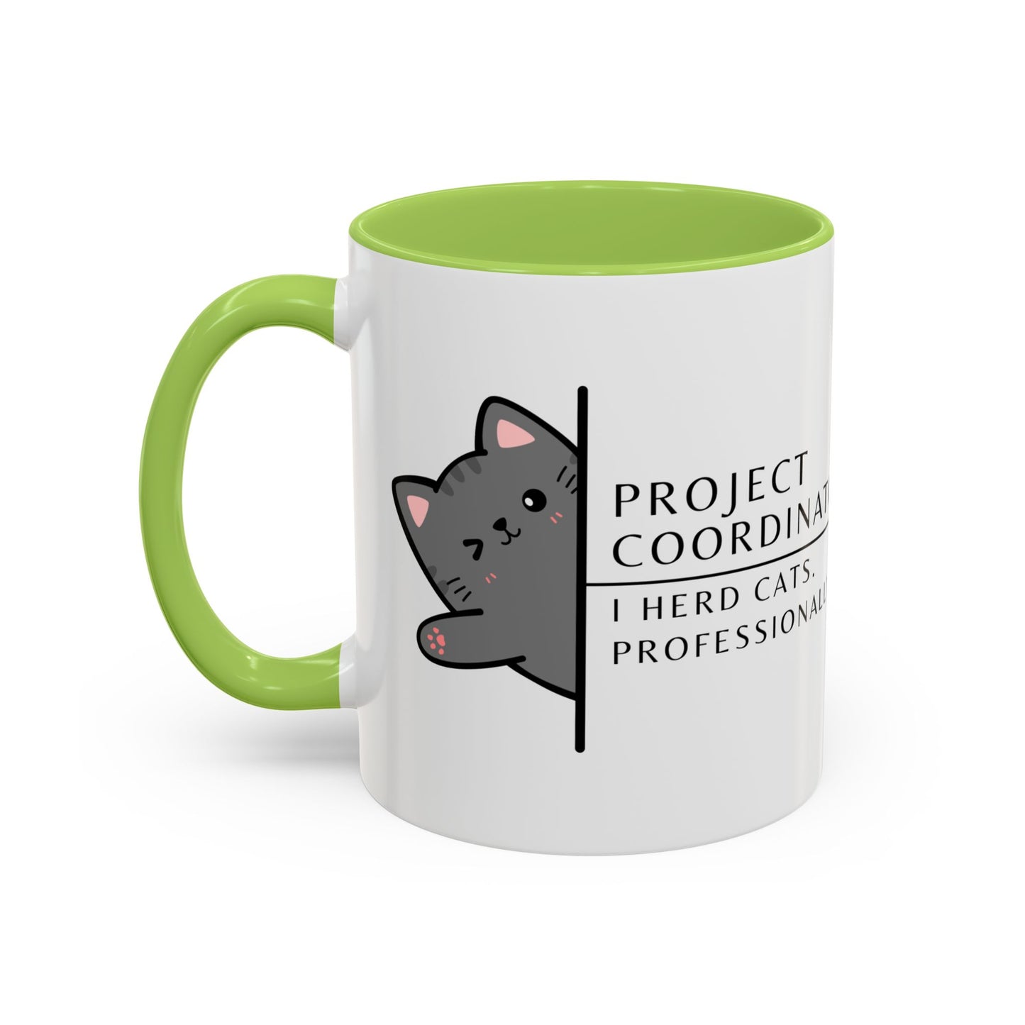 Project Coordinator Coffee Mug – “I herd cats. Professionally.”