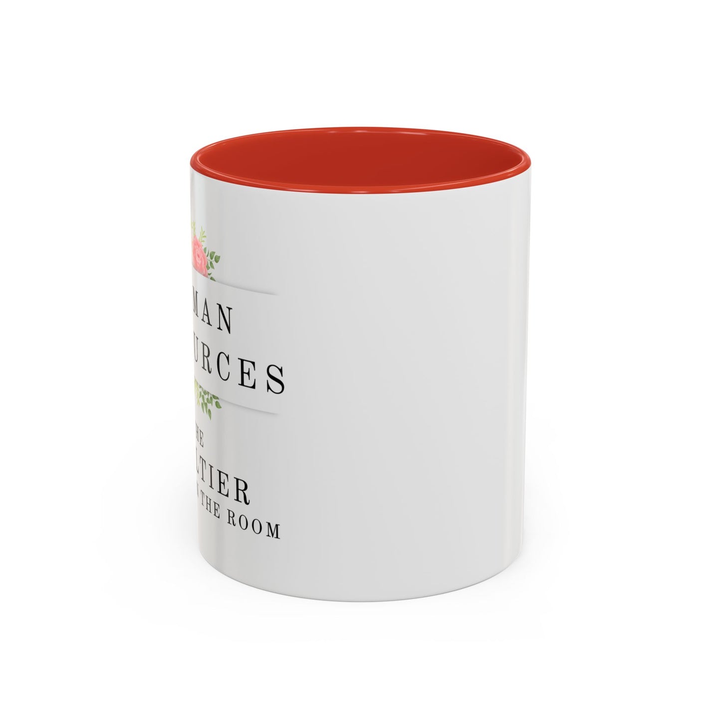 Human Resources Floral Coffee Mug: "Because Common Sense Isn’t That Common"