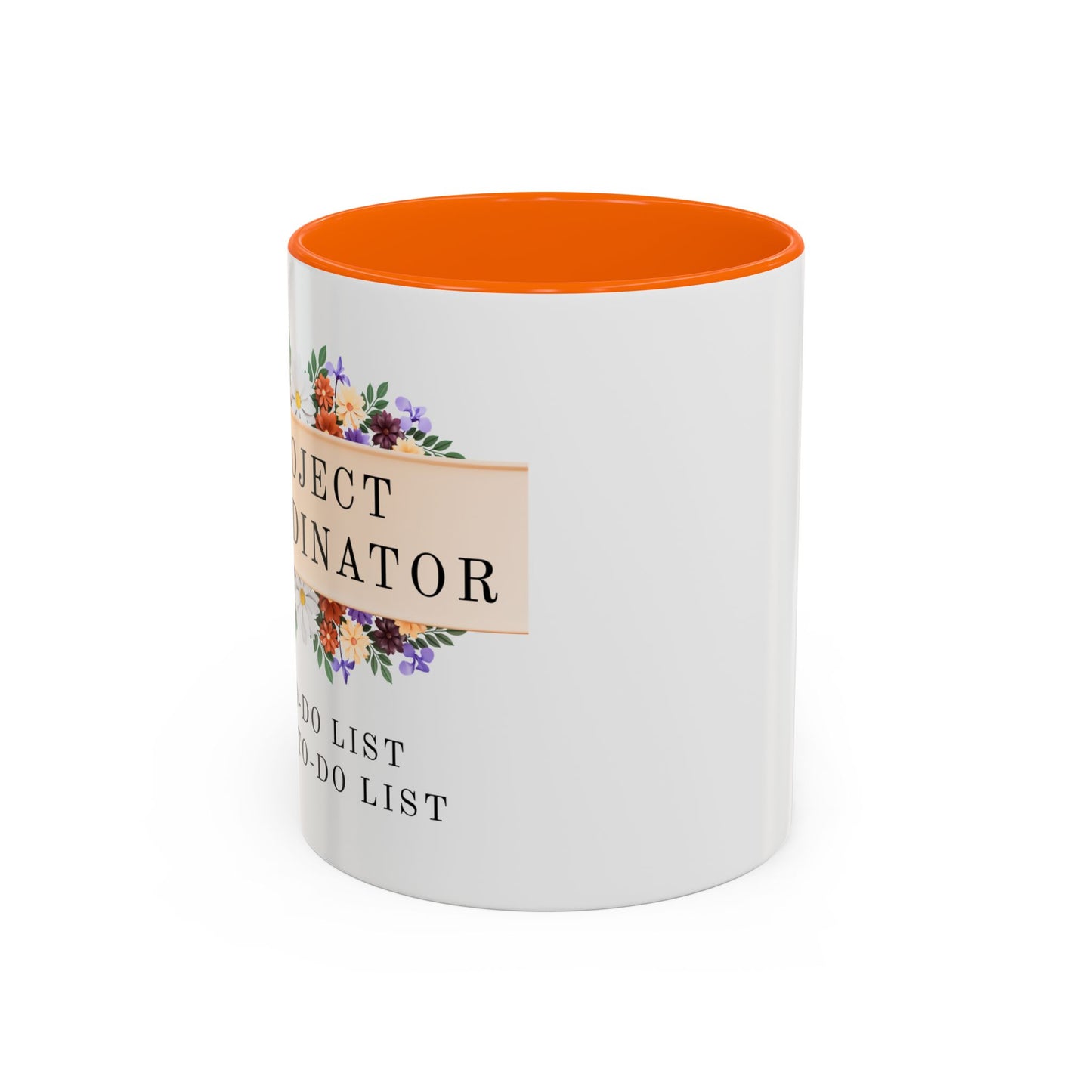 Project Coordinator Funny Floral Mug – “My to-do list has a to-do list.”