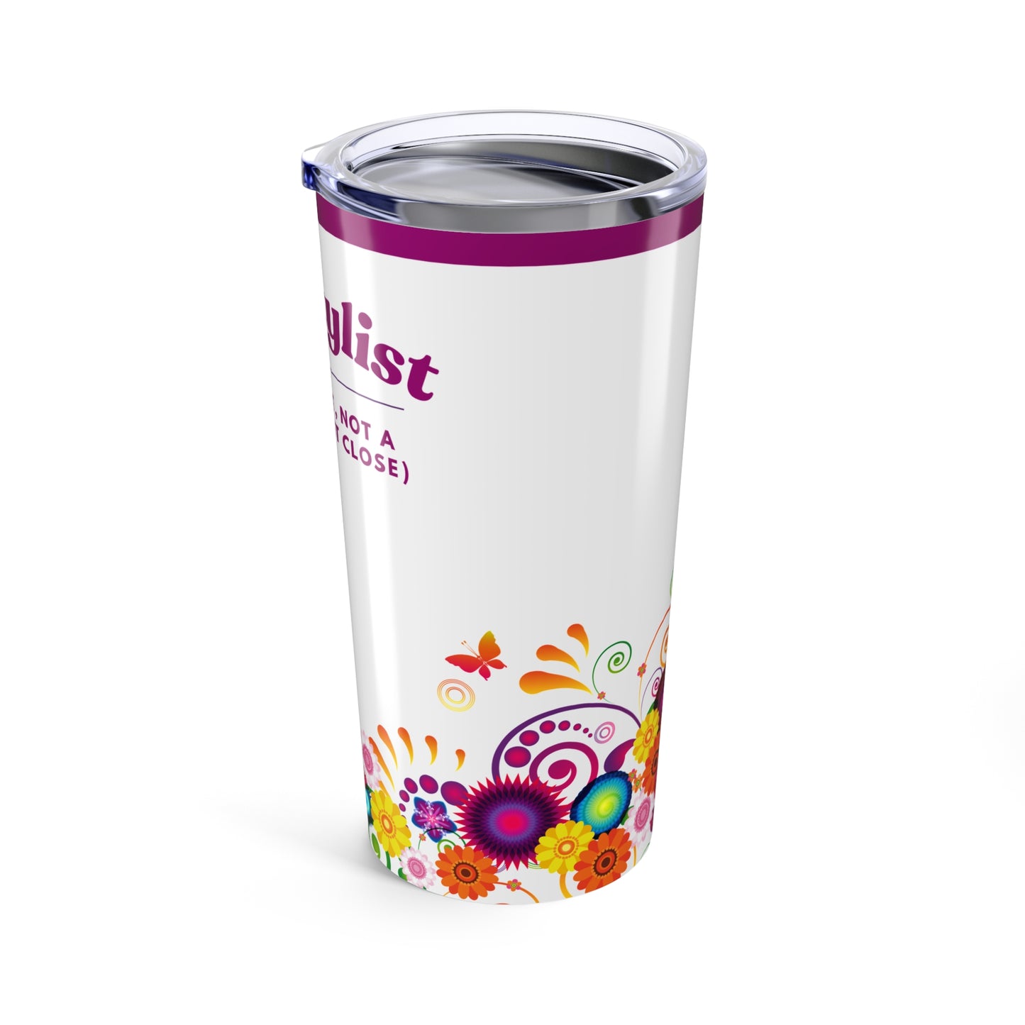 Hairstylist Tumbler 20 oz. – “I’m a Stylist, Not a Magician (But Close)”