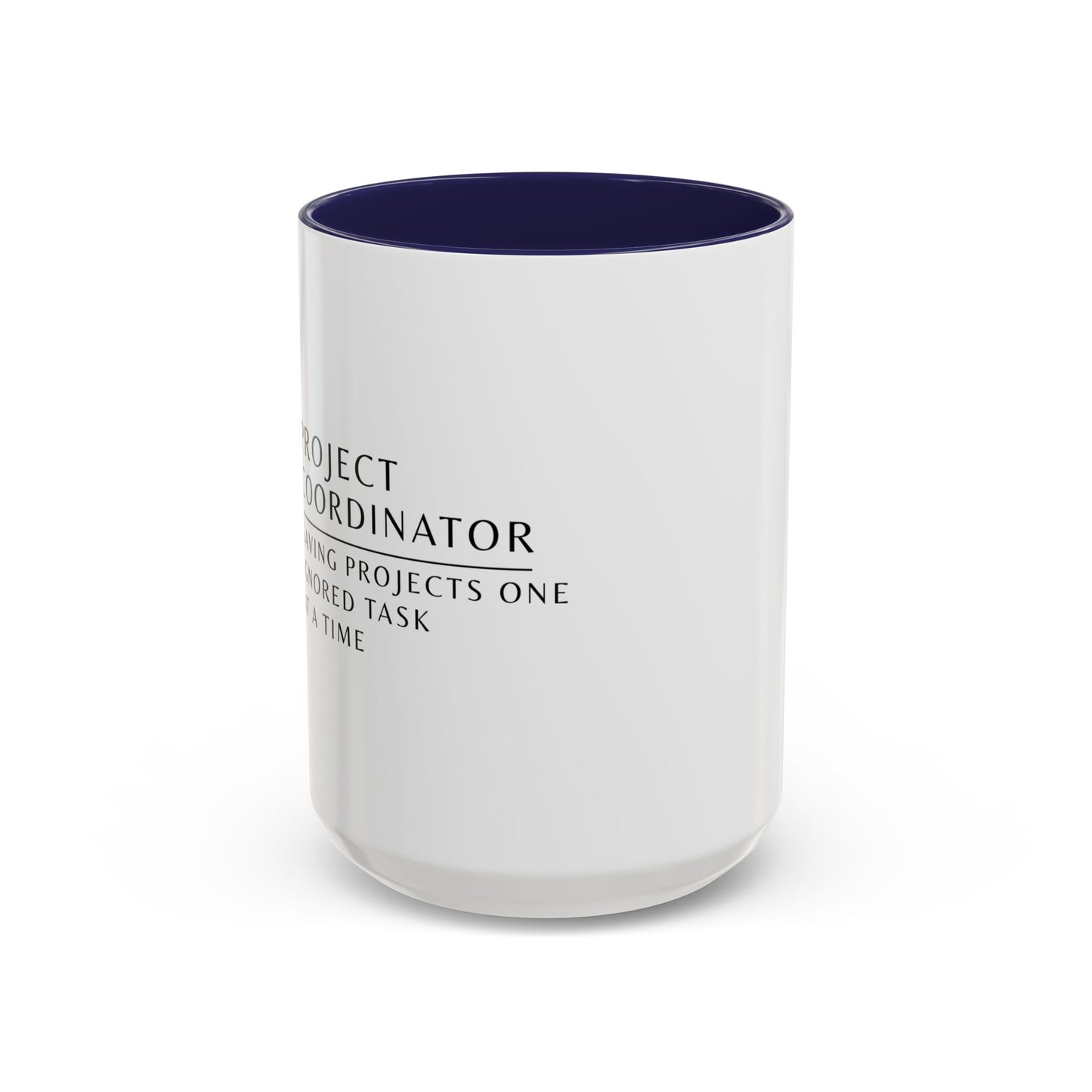 Project Coordinator Floral Mug – “Saving projects one ignored task at a time.”