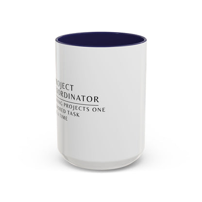 Project Coordinator Floral Mug – “Saving projects one ignored task at a time.”