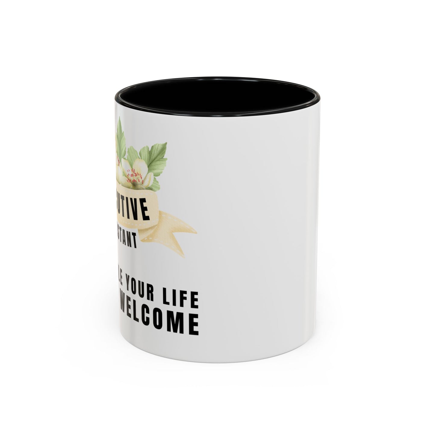 Executive Assistant Floral Coffee Mug - "I schedule your life. You're welcome."