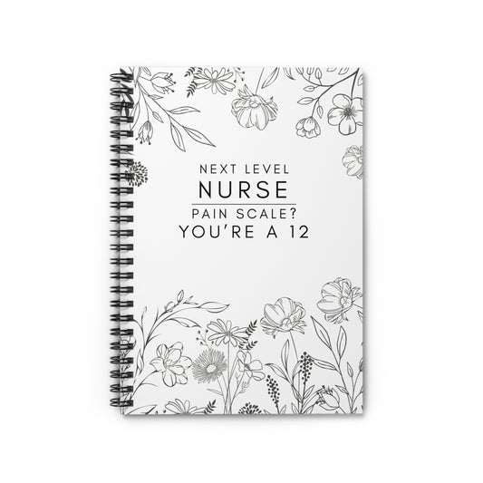 Nurse Floral Notebook – "Today’s Goal: No Lawsuits"