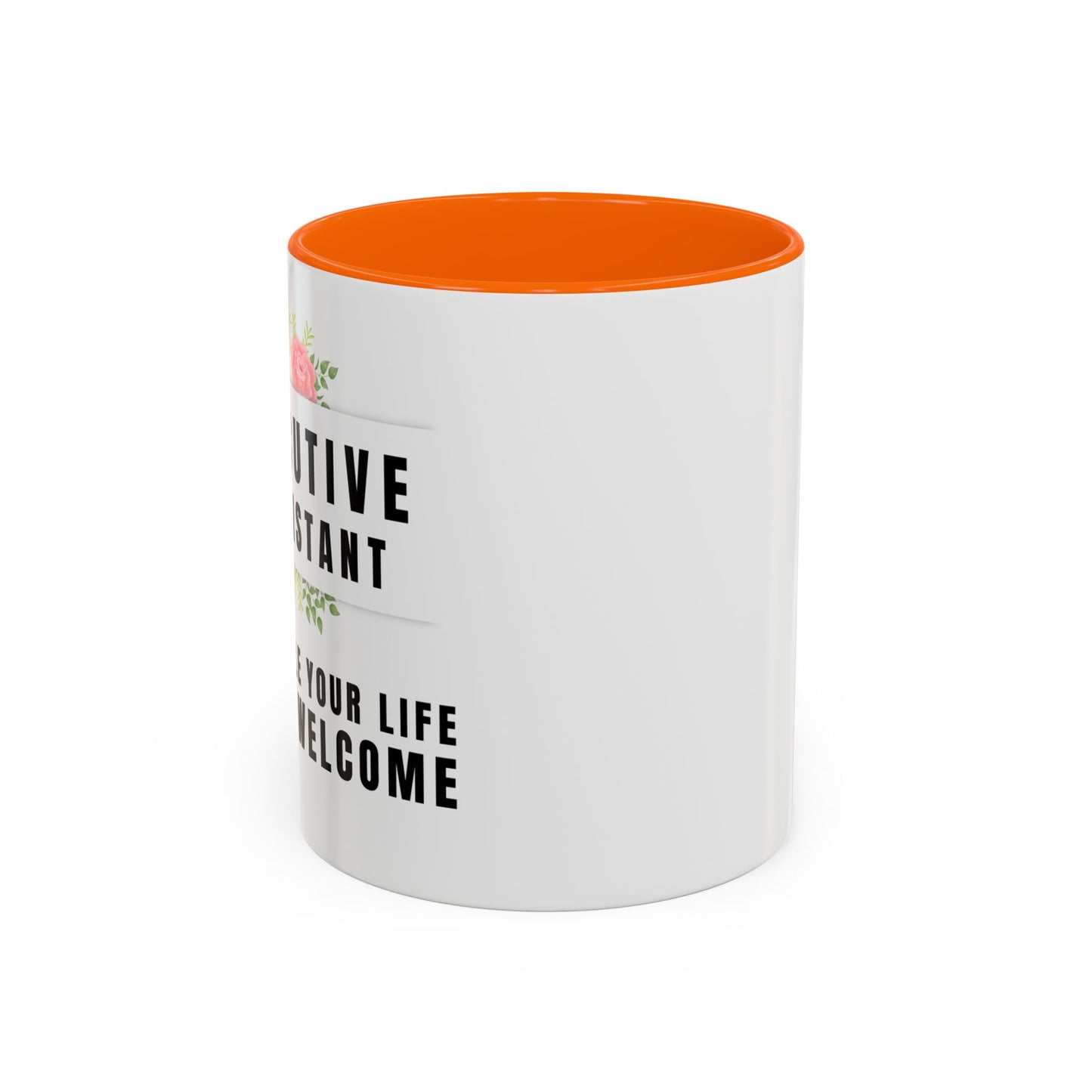 Executive Assistant Coffee Mug - "I schedule your life. You're welcome."