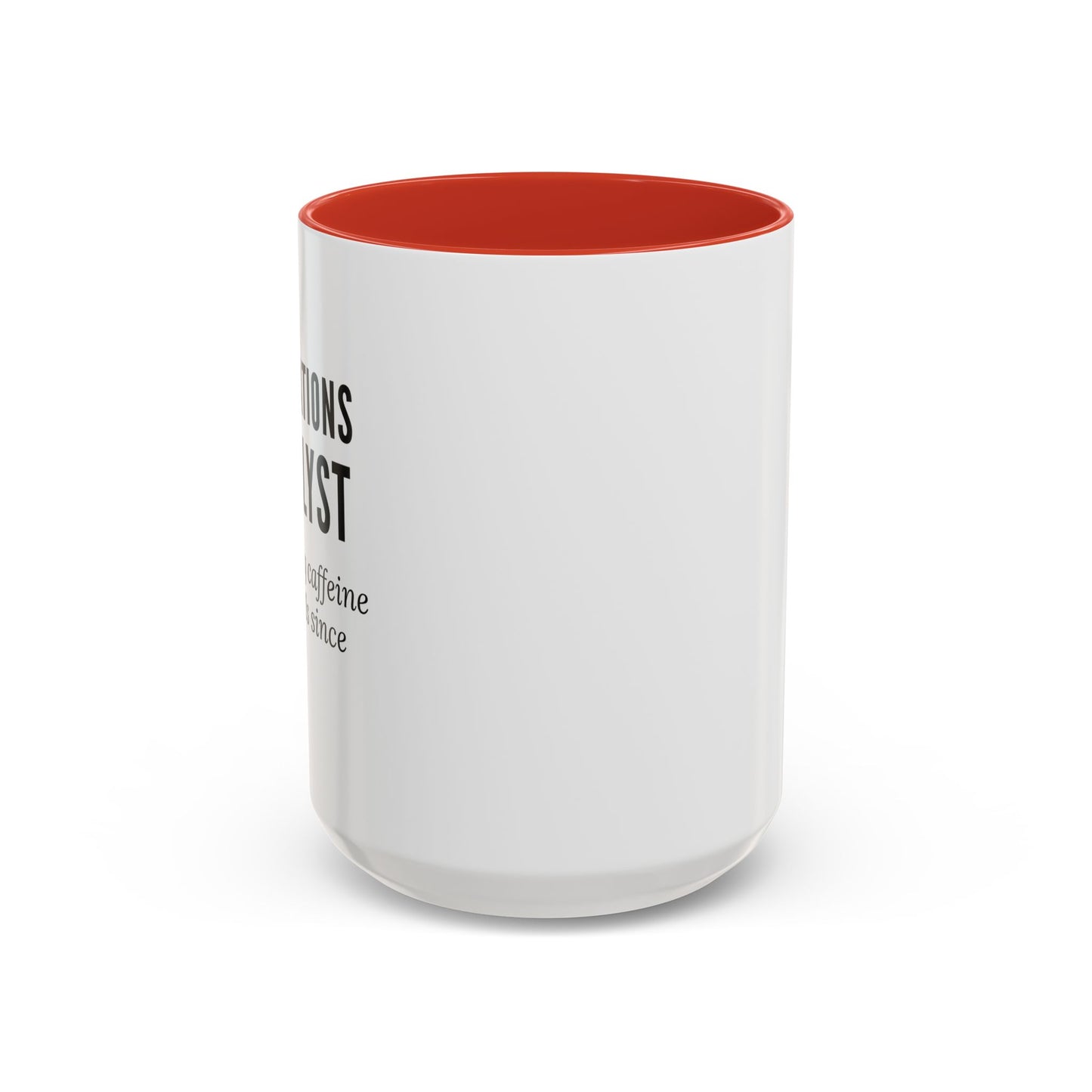 Operations Analyst Coffee Mug – “Turning Caffeine Into KPIs Since...Forever”