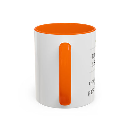 Executive Assistant Floral Coffee Mug, - "I can't fix stupid, but I can reschedule it"