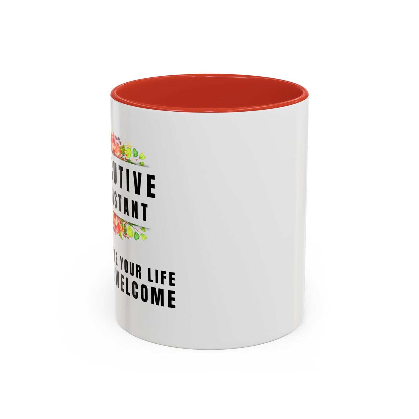 Executive Assistant Floral Coffee Mug - "I schedule your life. You're welcome."