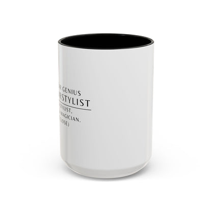 Hairstylist Coffee Mug – “I’m a Stylist, Not a Magician. (But Close.)”