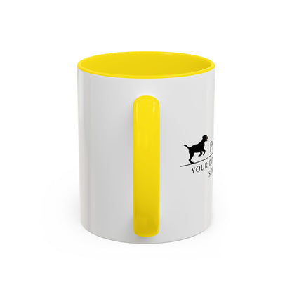Pet Sitter Coffee Mug – “Your dog’s favorite person. Sorry. Not sorry.”