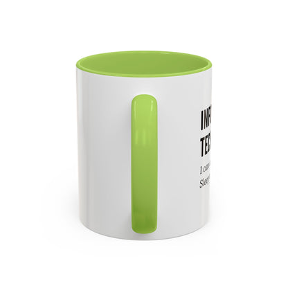 Information Technology Coffee Mug - "I Can Access Everything—Sleep Well"