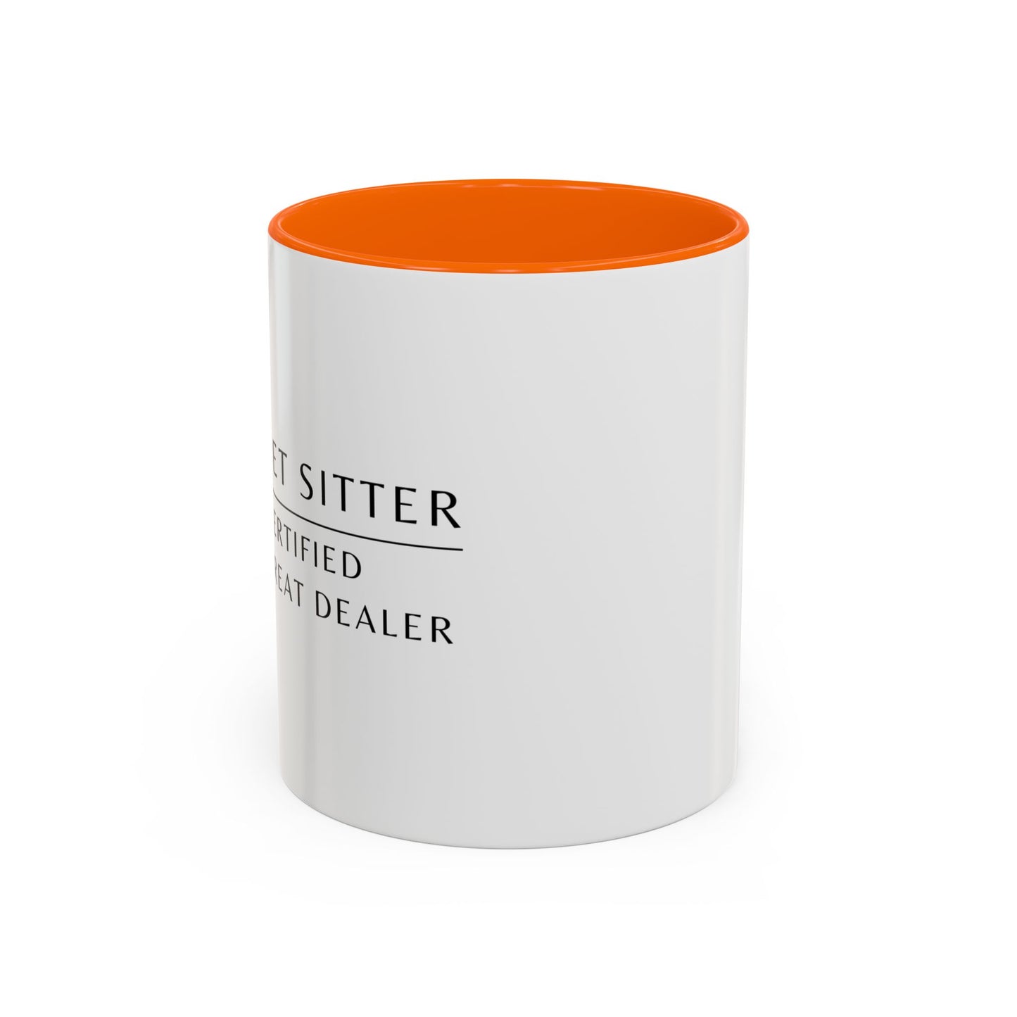Pet Sitter Coffee Mug – “Certified Treat Dealer.”