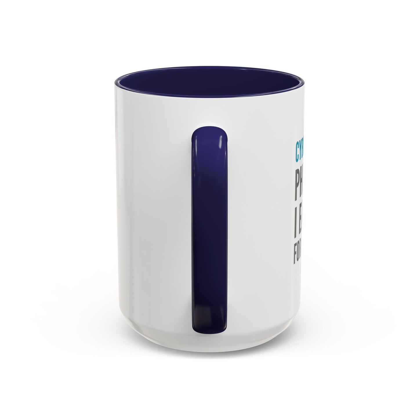 Cybersecurity Coffee Mug - "Phishing? I Eat That for Breakfast."