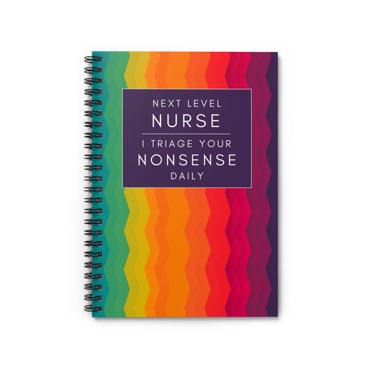 Nurse Striped Notebook – "I Triage Your Nonsense Daily"