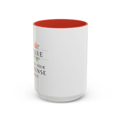Nurse Floral Coffee Mug – "I Triage Your Nonsense Daily"