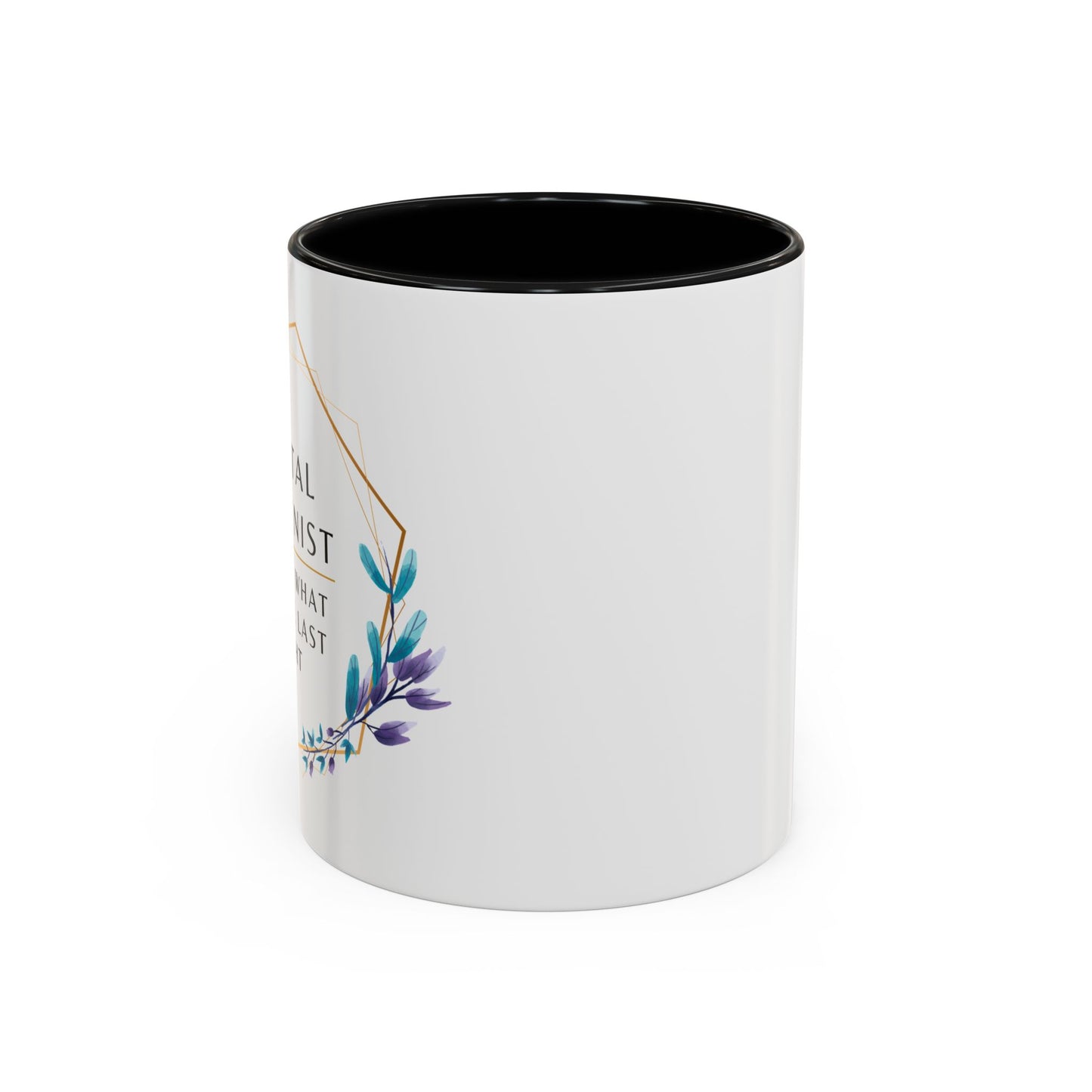 Dental Hygienist Floral Coffee Mug – "I Know What You Ate Last Night"