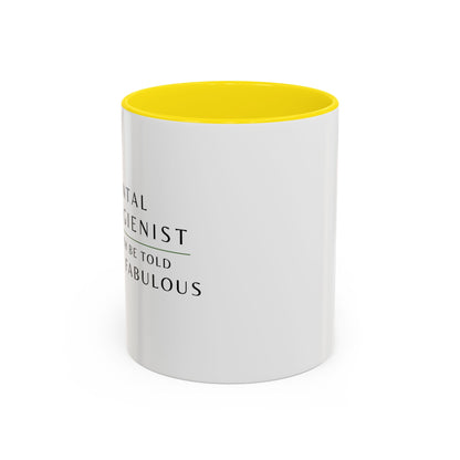 Mug pour hygiéniste dentaire – Croyez-moi, je suis fabuleuse
