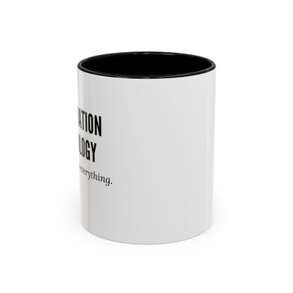 Information Technology Coffee Mug - "I Can Access Everything—Sleep Well"
