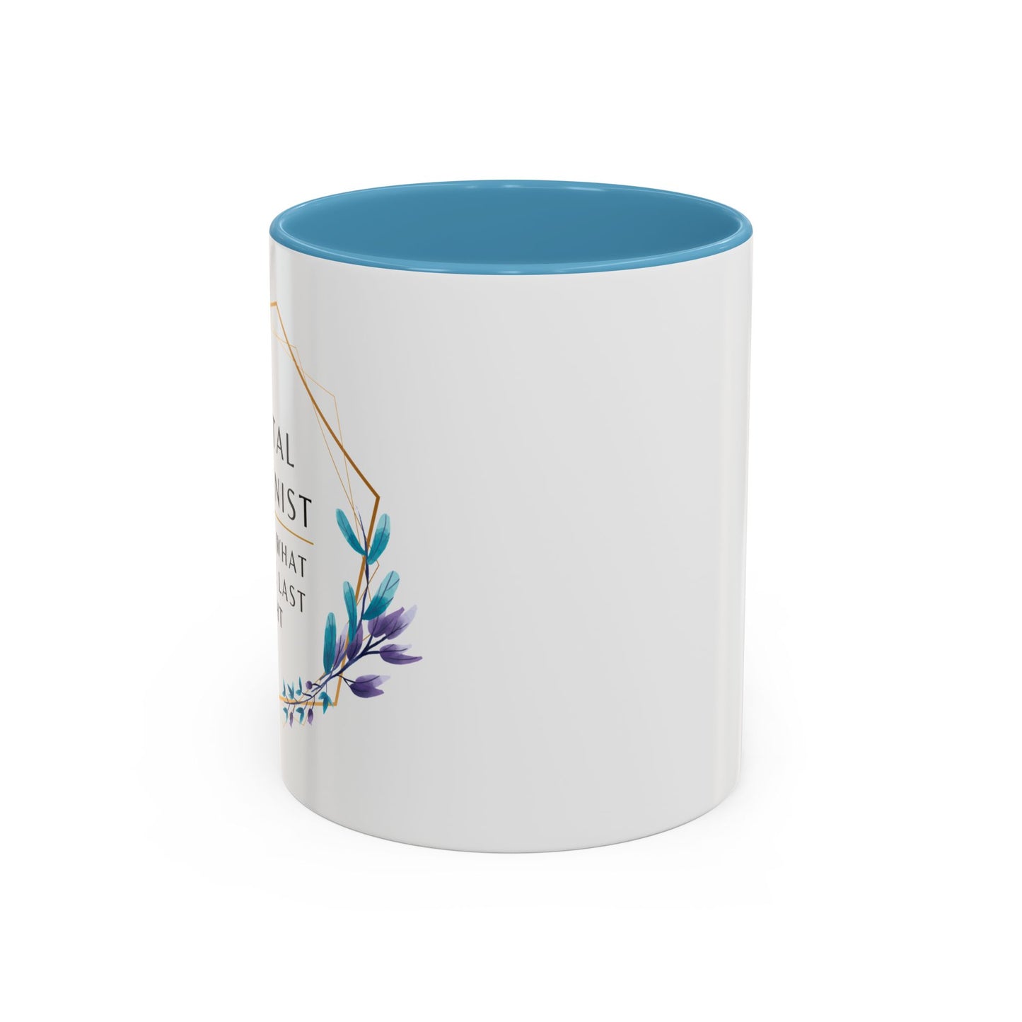 Dental Hygienist Floral Coffee Mug – "I Know What You Ate Last Night"