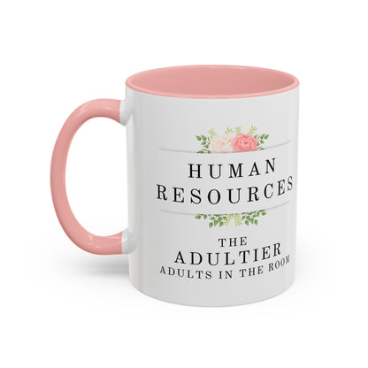 Human Resources Floral Coffee Mug: "Because Common Sense Isn’t That Common"