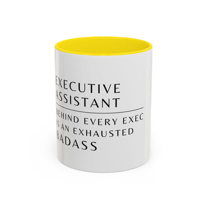 Executive Assistant Floral Coffee Mug – “Behind every exec is an exhausted badass.”