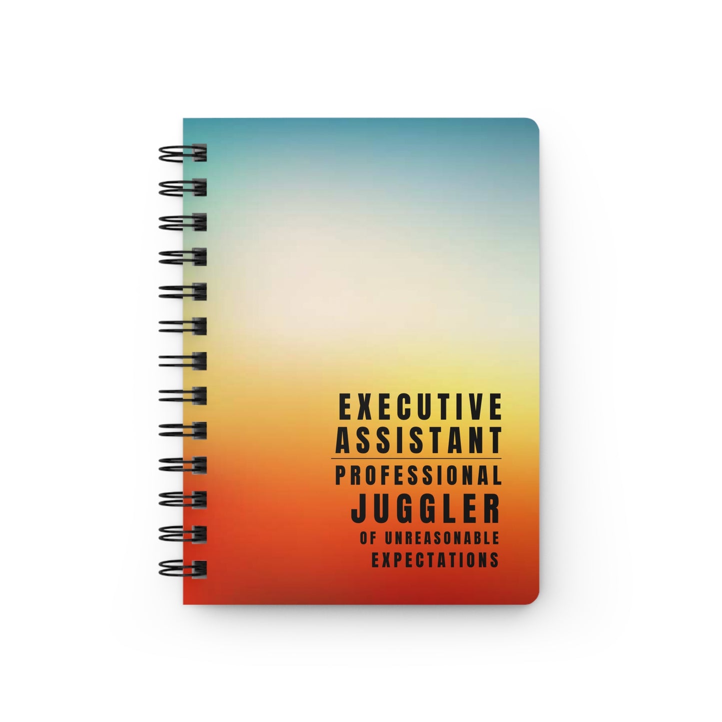 Carnet à spirale pour assistante de direction – « Jongleuse professionnelle d'attentes déraisonnables ».